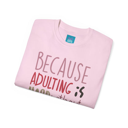 pink shirt with words "Because Adulting is Hard without Jesus"