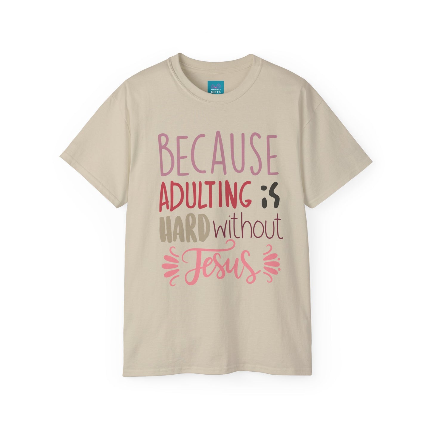 Yellow shirt with words "Because Adulting is Hard without Jesus"