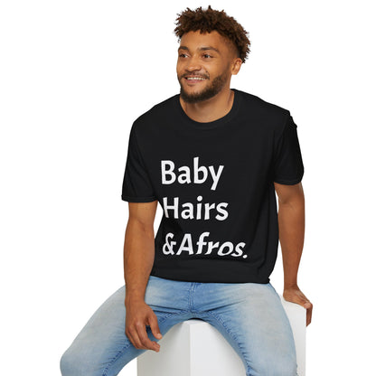 Young man wearing Black T shirt with words "Baby Hairs and Afros " 