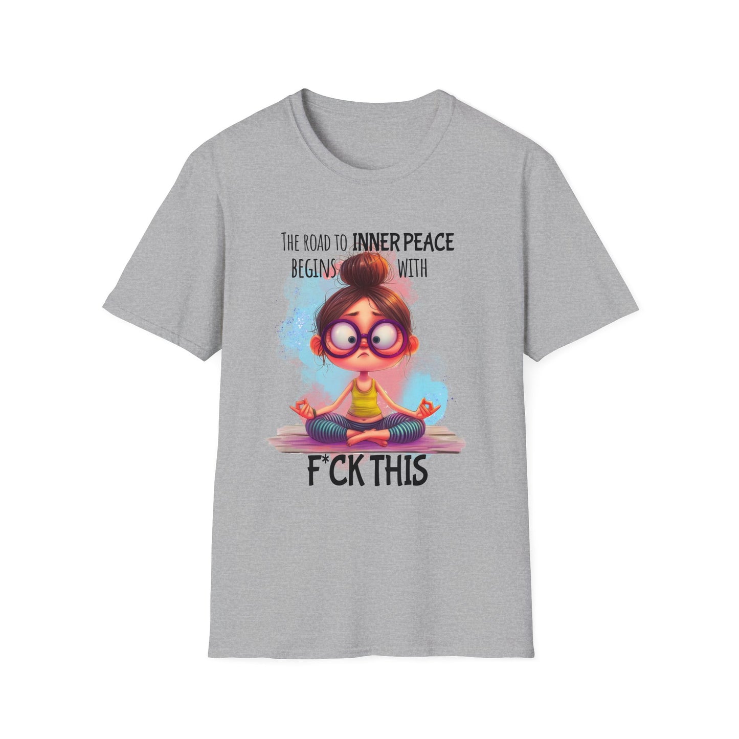 Sarcasm Graphic Tee - The Road to Inner Peace Begins With F*ck This