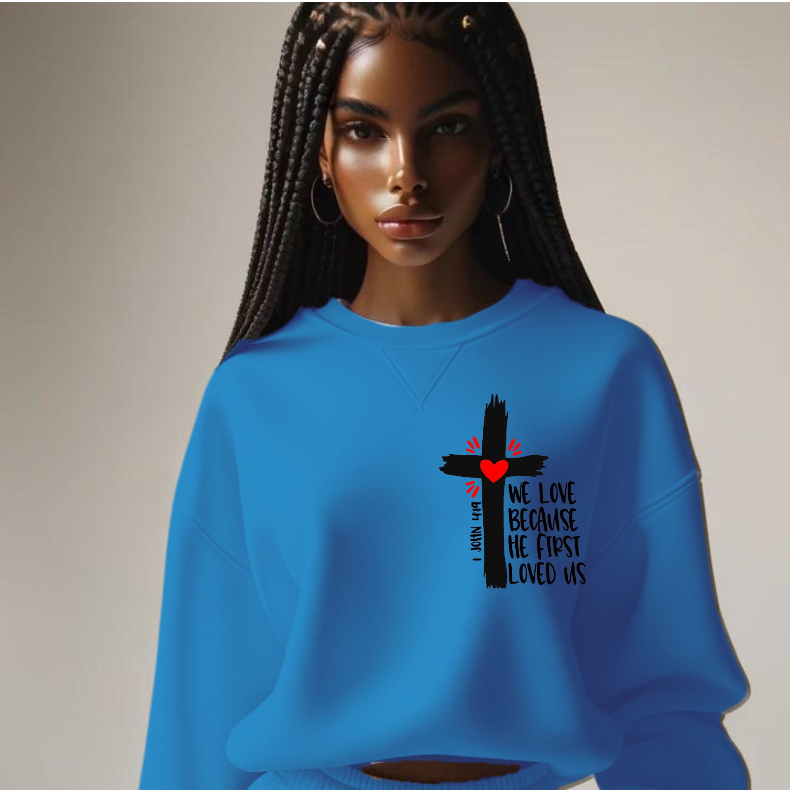 African American Woman with Blue sweat suit . Black Cross with the words We Love because he first Loved 