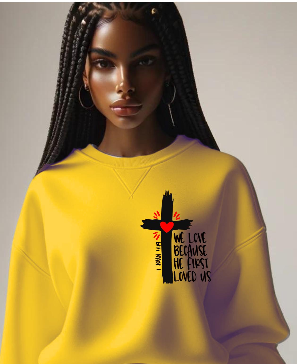 African American Woman with Yellow sweat shirt. Black Cross with the words We Love because he first Loved