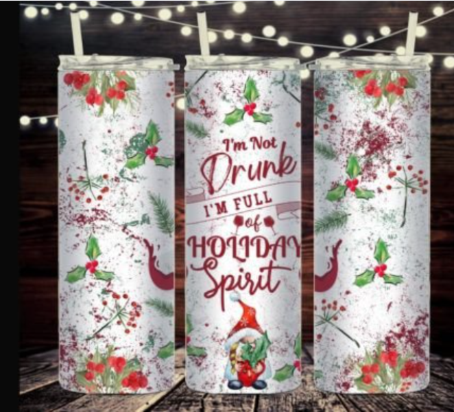 mistle toe decoration with a gnome at the bottom and the words "I'm not drunk I'm full of Holiday Spirit" on a tumbler 20 oz