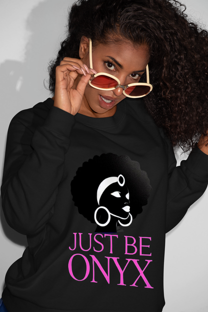 Just Be Onyx Sweatshirt