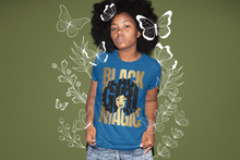 Load image into Gallery viewer, Black Girl Magic Short Sleeved Tee