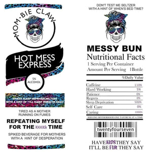 Hot Mess Claw tumbler desing==gn